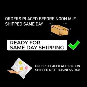 Purchases placed before noon shipped same day!